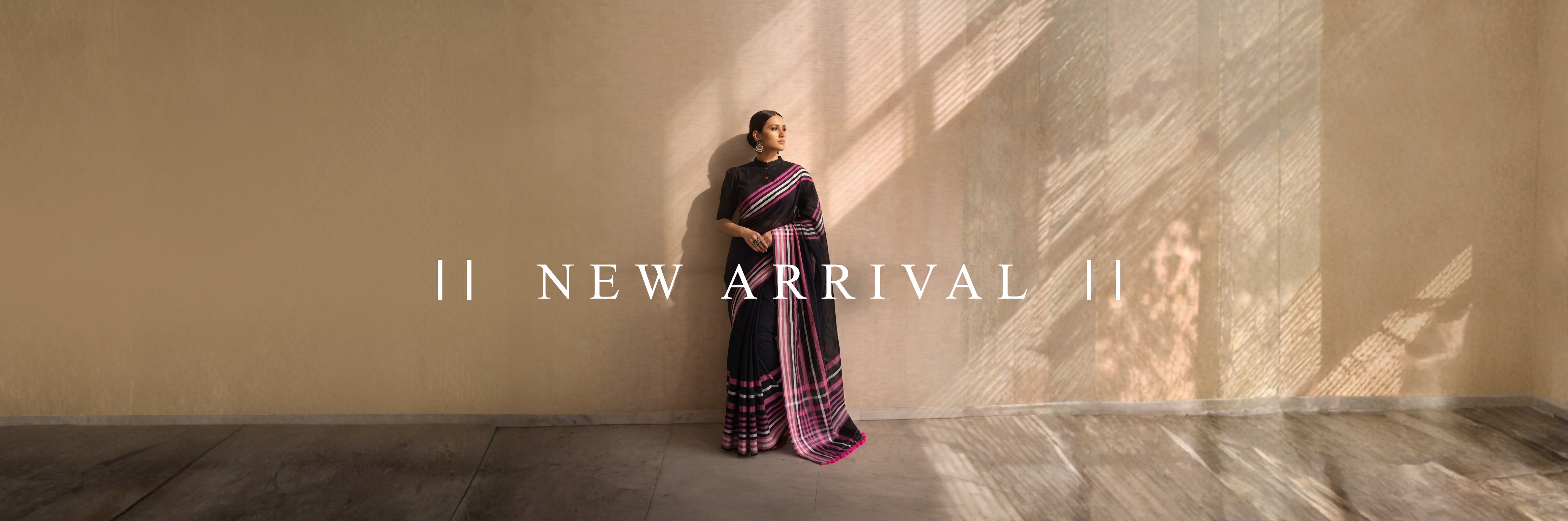 New Arrival: Sarees